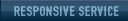Responsive Service